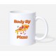 Body By Pizza Lovers Makers White Mugs